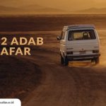 Adab-Adab Safar (Bepergian Jauh)