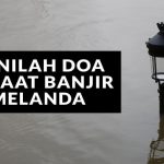 Doa Saat Banjir Melanda dan Hujan Tak Kunjung Reda